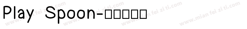 Play Spoon字体转换